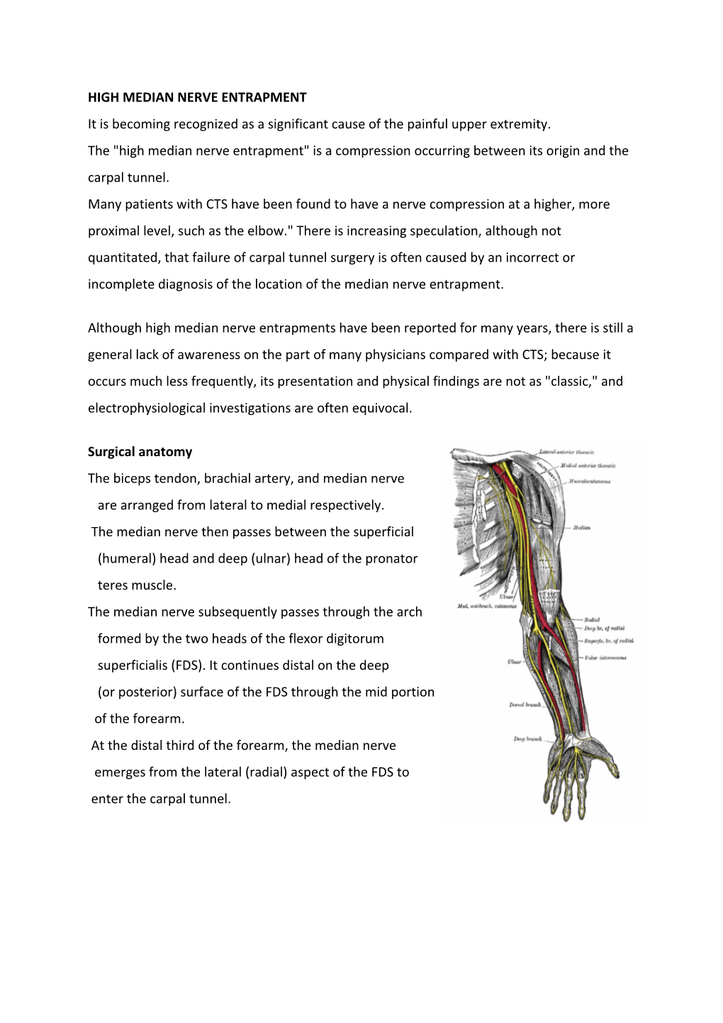 HIGH MEDIAN NERVE ENTRAPMENT It Is Becoming Recognized As a Significant ...