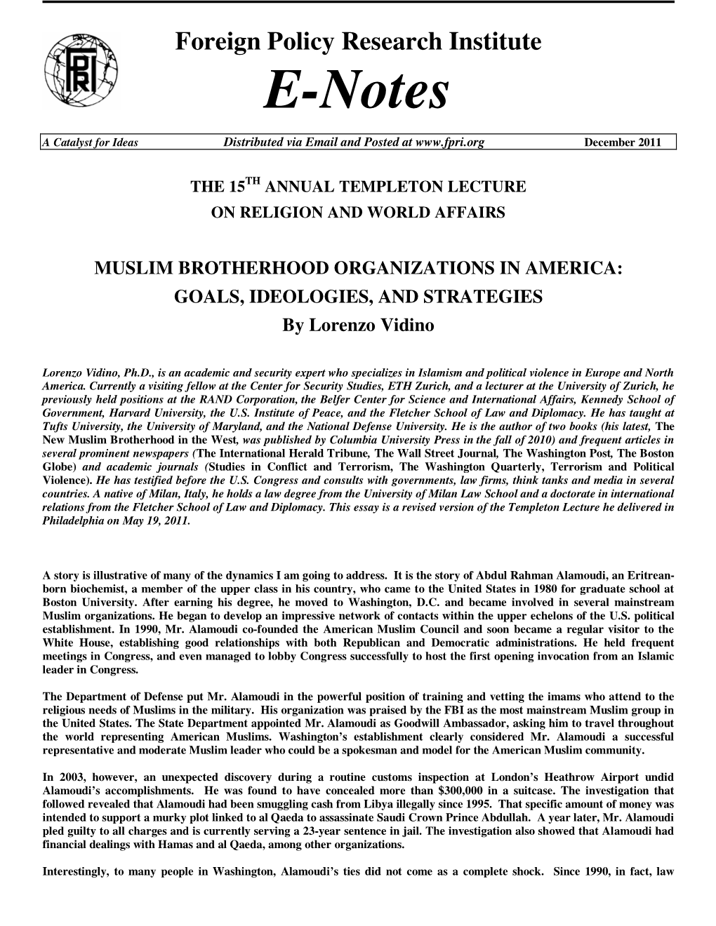 MUSLIM BROTHERHOOD ORGANIZATIONS in AMERICA: GOALS, IDEOLOGIES, and STRATEGIES by Lorenzo Vidino