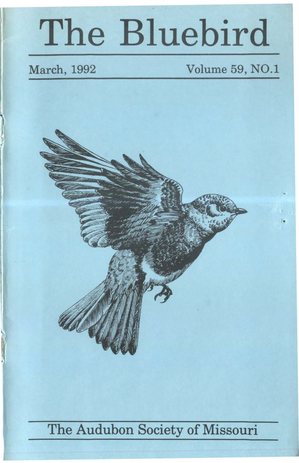 The Bluebird March, 1992 Volume 59, N0.1