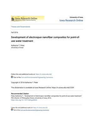 Development of Electrospun Nanofiber Composites for Point-Of-Use Water Treatment." Phd (Doctor of Philosophy) Thesis, University of Iowa, 2016