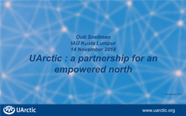 Uarctic : a Partnership for an Empowered North