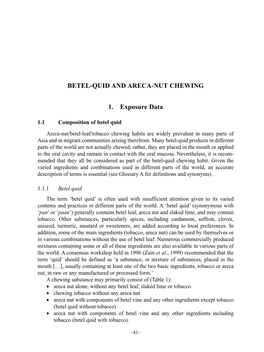BETEL-QUID and ARECA-NUT CHEWING 1. Exposure Data