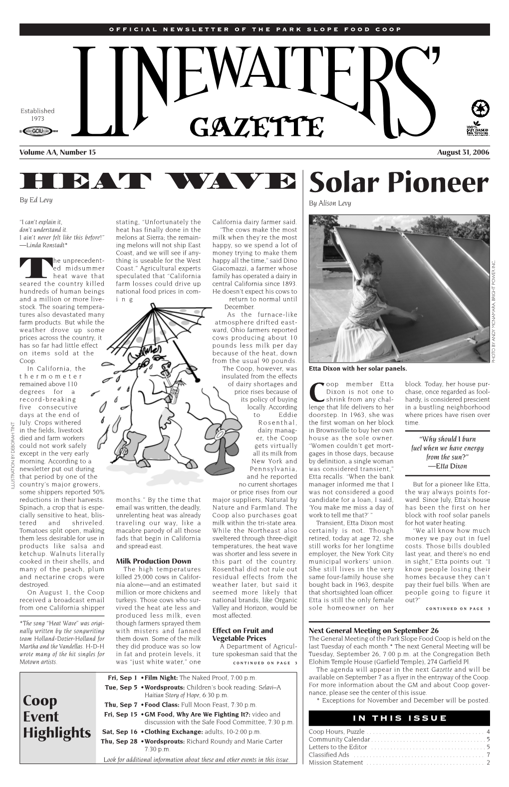 August 31, 2006 HEAT WAVE Solar Pioneer by Ed Levy by Alison Levy