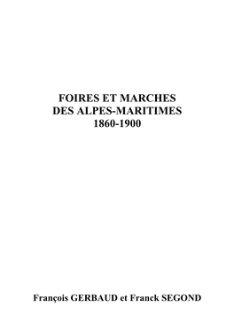 Foires Et Marches Des Alpes-Maritimes 1860-1900