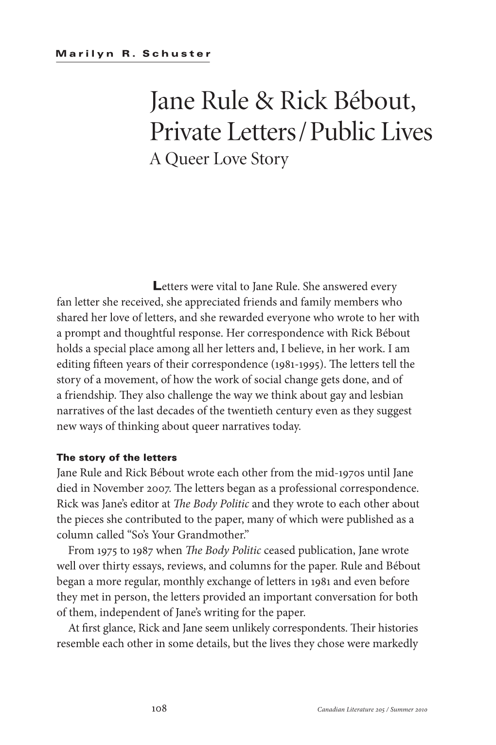 Jane Rule & Rick Bébout, Private Letters / Public Lives