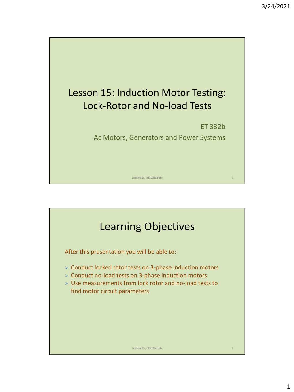 Lesson 15: Induction Motor Testing: Lock-Rotor and No-Load Tests