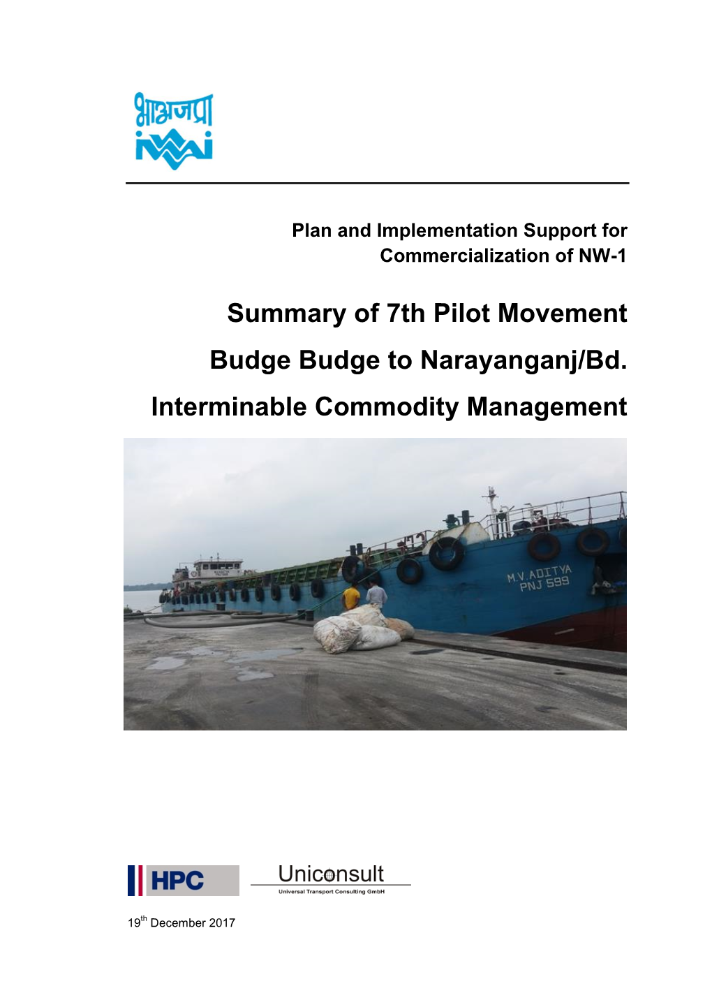 Summary of 7Th Pilot Movement Budge Budge to Narayanganj/Bd. Interminable Commodity Management