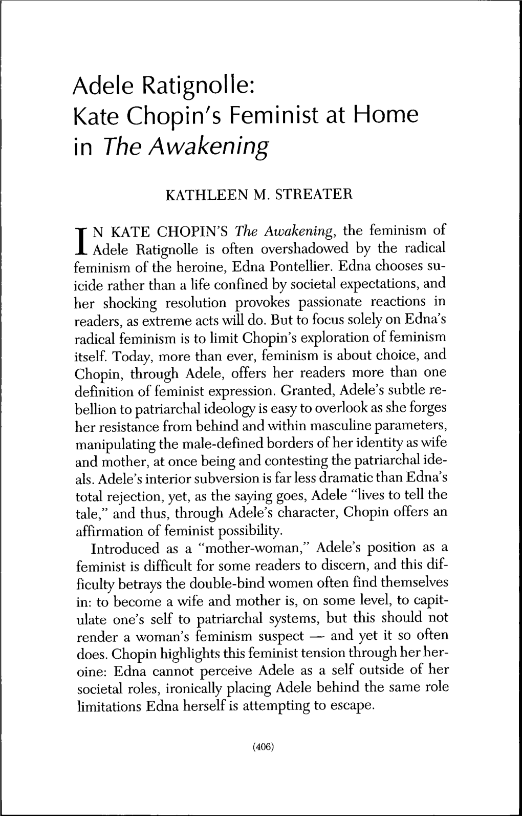 Adele Ratignolle: Kate Chopin's Feminist at Home in the Awakening