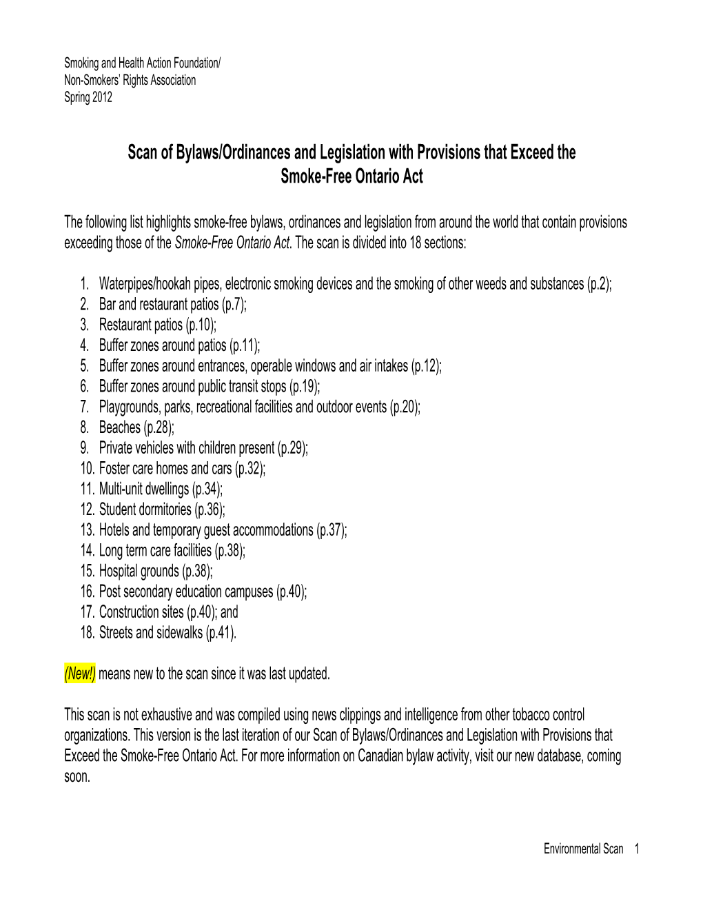 Scan of Bylaws/Ordinances and Legislation with Provisions That Exceed the Smoke-Free Ontario Act