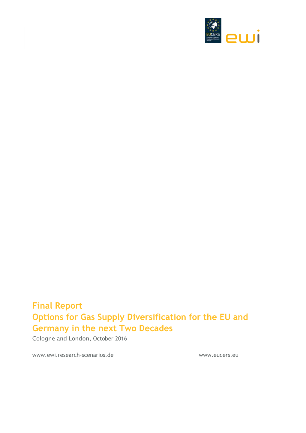 Final Report Options for Gas Supply Diversification for the EU And