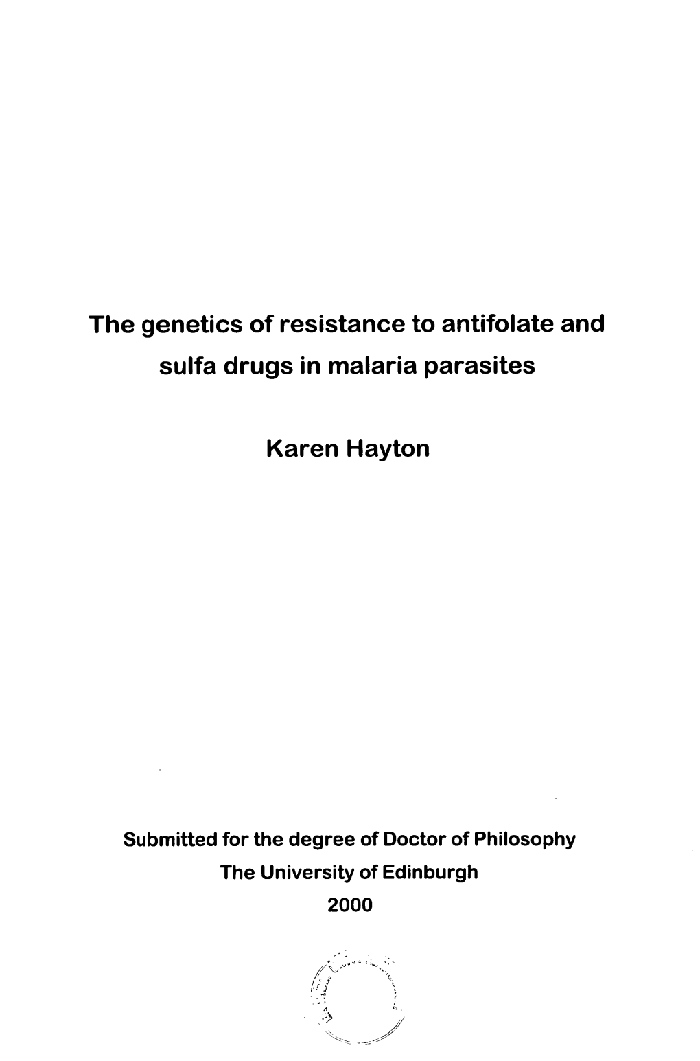 The Genetics of Resistance to Antifolate and Sulfa Drugs in Malaria Parasites