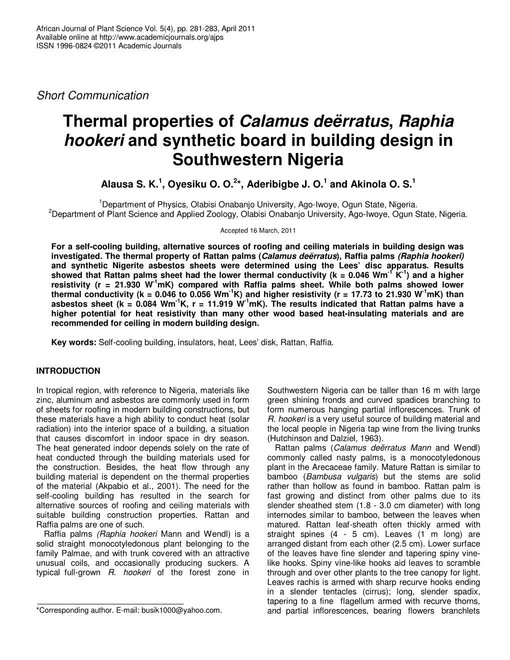 Thermal Properties of Calamus Deërratus, Raphia Hookeri And