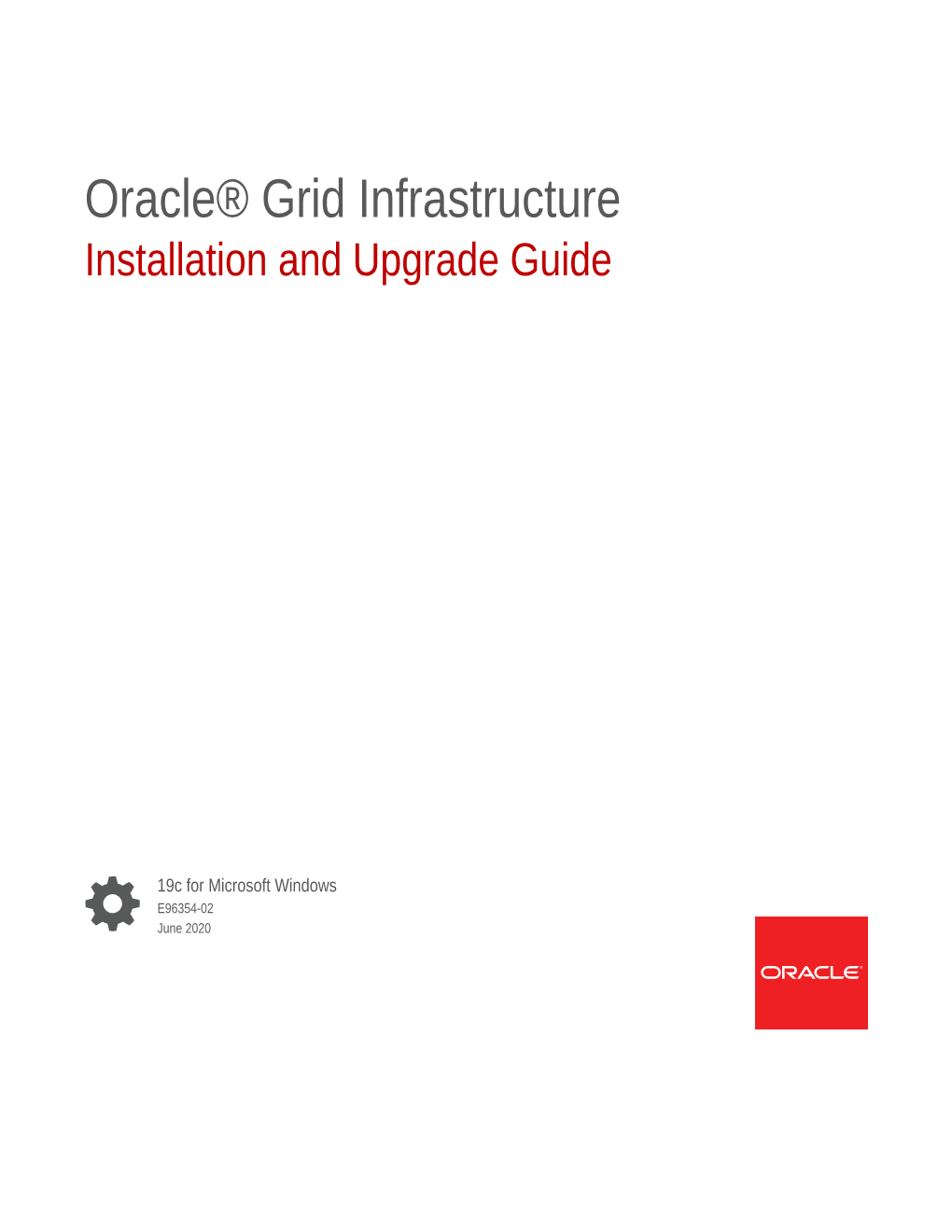 Oracle® Grid Infrastructure Installation and Upgrade Guide