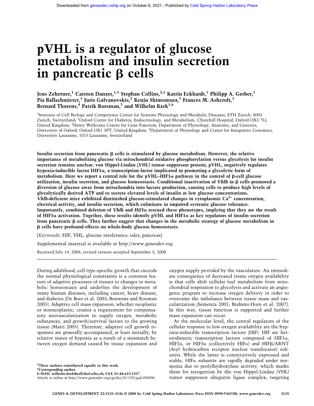 Pvhl Is a Regulator of Glucose Metabolism and Insulin Secretion in Pancreatic ␤ Cells