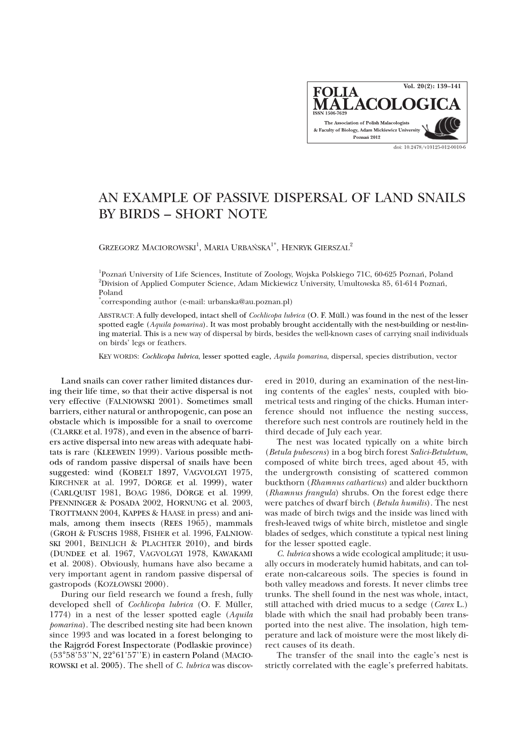 An Example of Passive Dispersal of Land Snails by Birds – Short Note