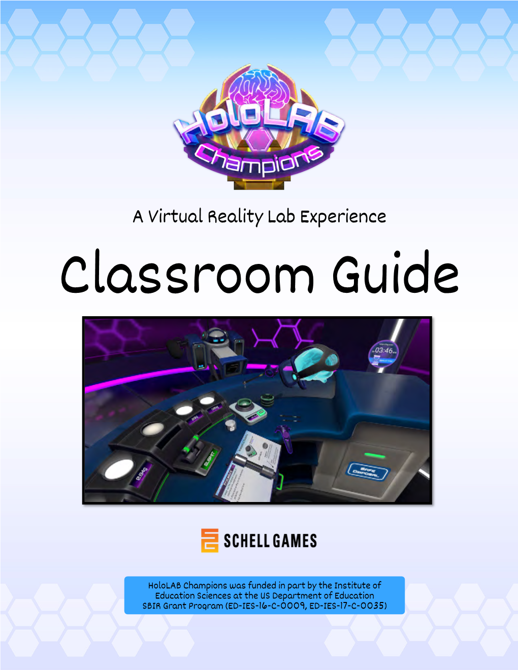 A Virtual Reality Lab Experience Classroom Guide