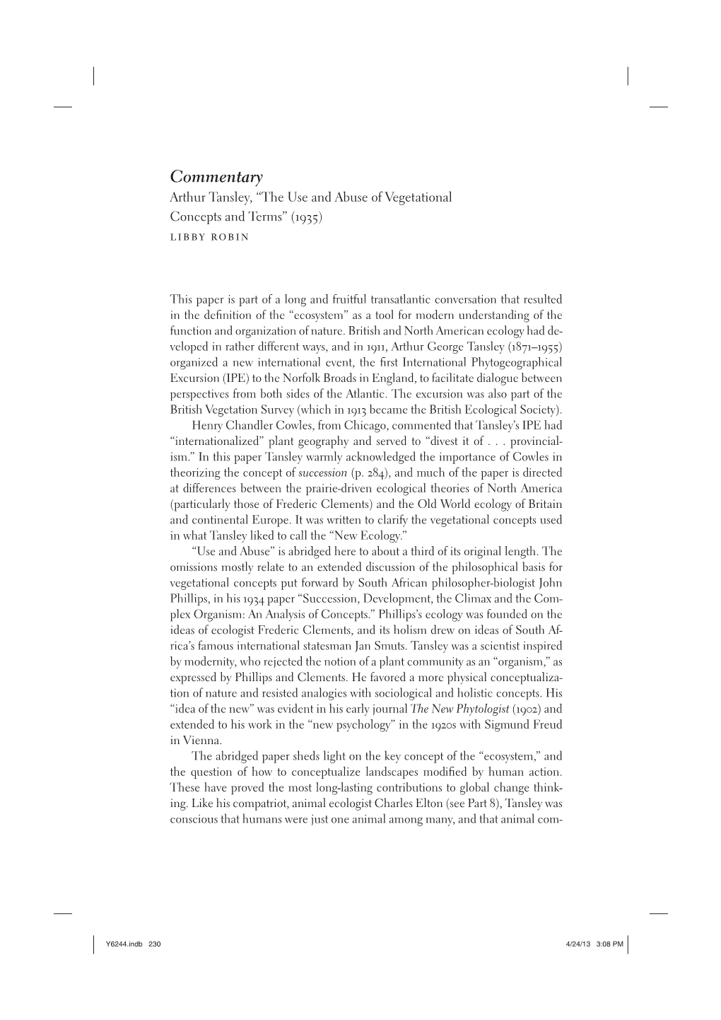 Commentary Arthur Tansley, “The Use and Abuse of Vegetational Concepts and Terms” (1935) Libby Robin