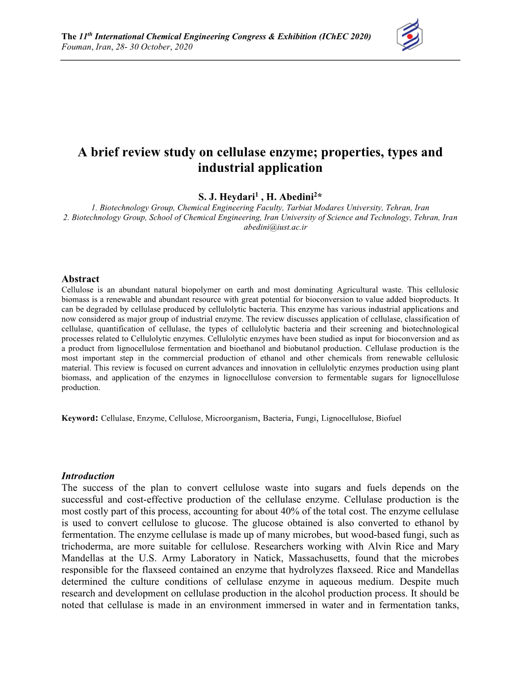 A Brief Review Study on Cellulase Enzyme; Properties, Types and Industrial Application