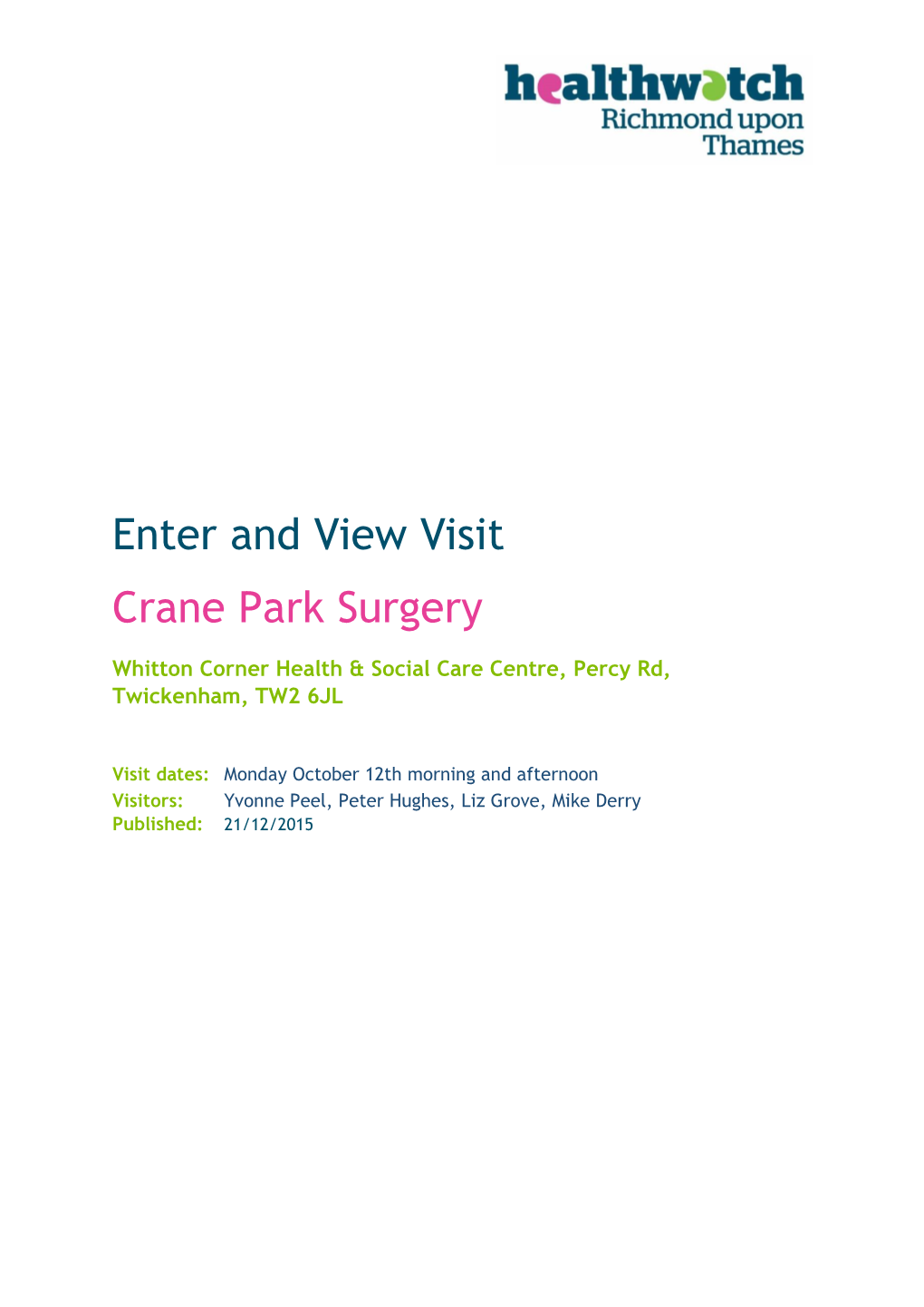Enter and View Visit Crane Park Surgery
