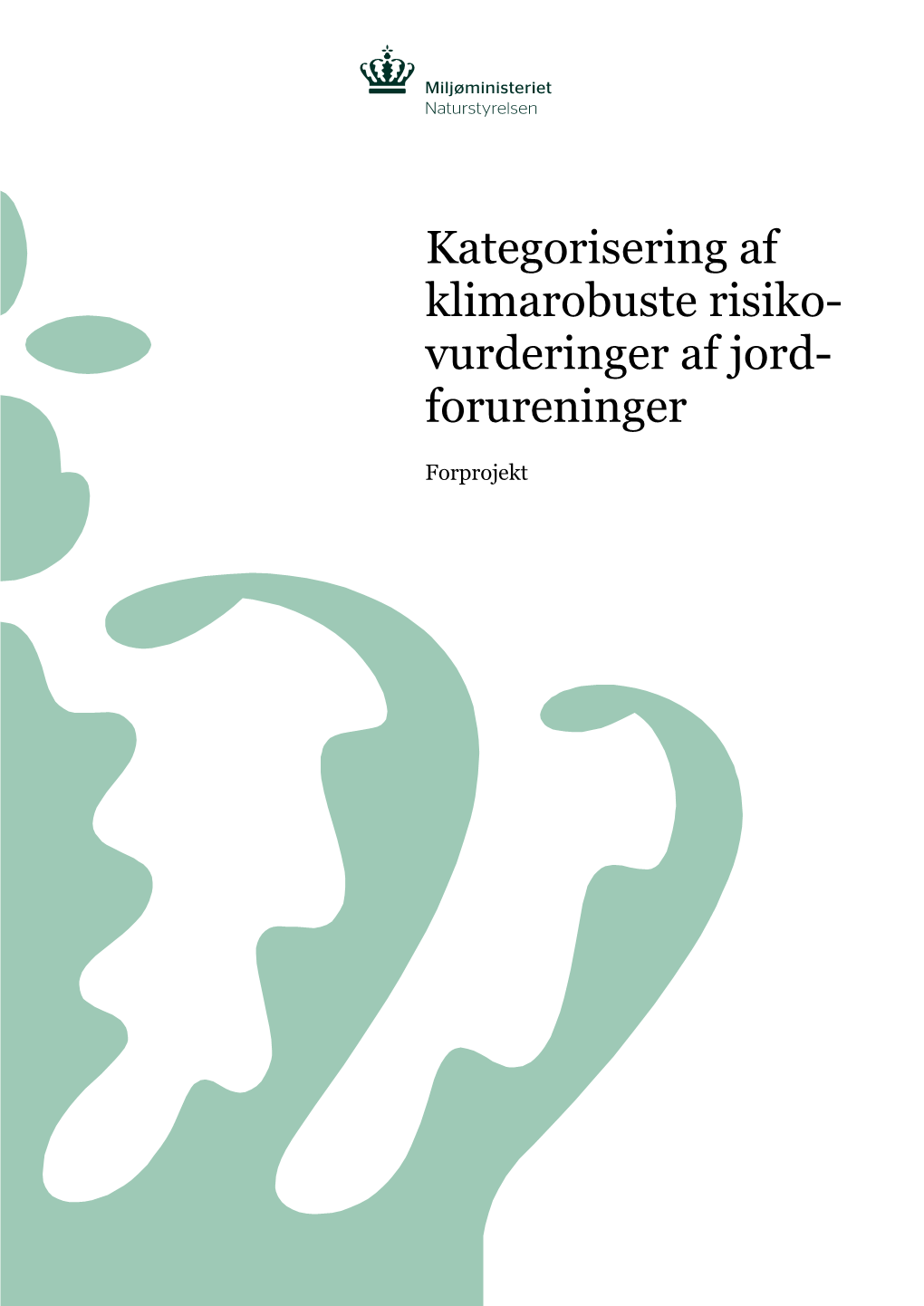 Kategorisering Af Klimarobuste Risikovurderinger Af Jordforureninger