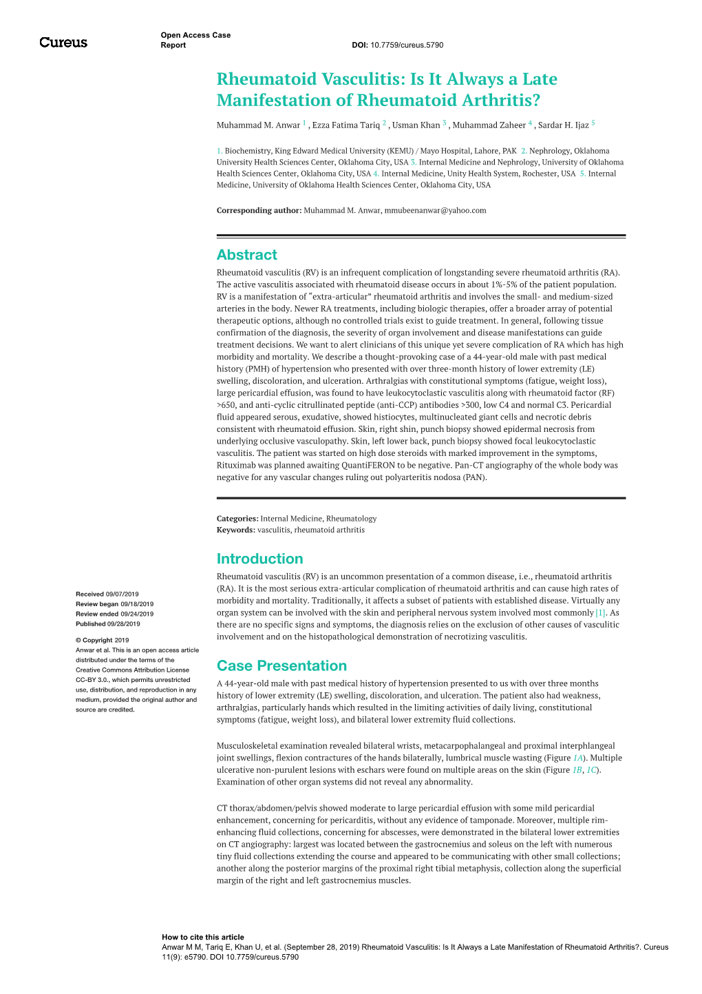 Rheumatoid Vasculitis: Is It Always a Late Manifestation of Rheumatoid Arthritis?