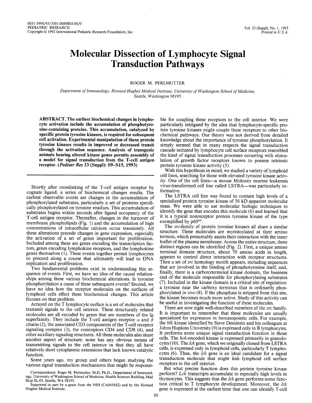 Molecular Dissection of Lymphocyte Signal Transduction Pathways