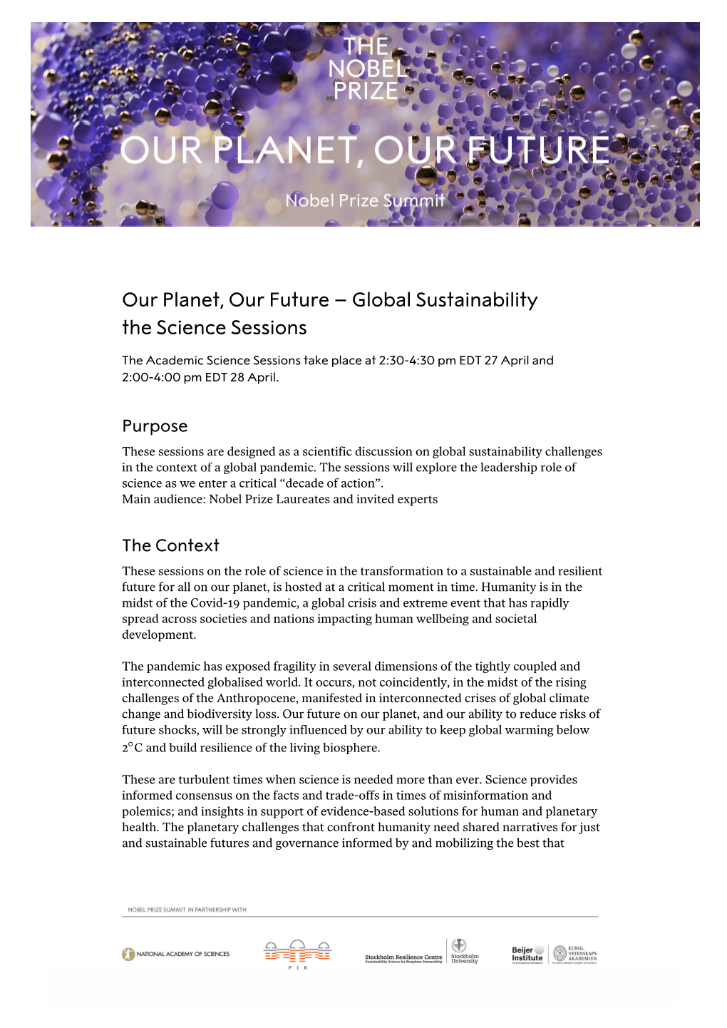 Our Planet, Our Future – Global Sustainability the Science Sessions