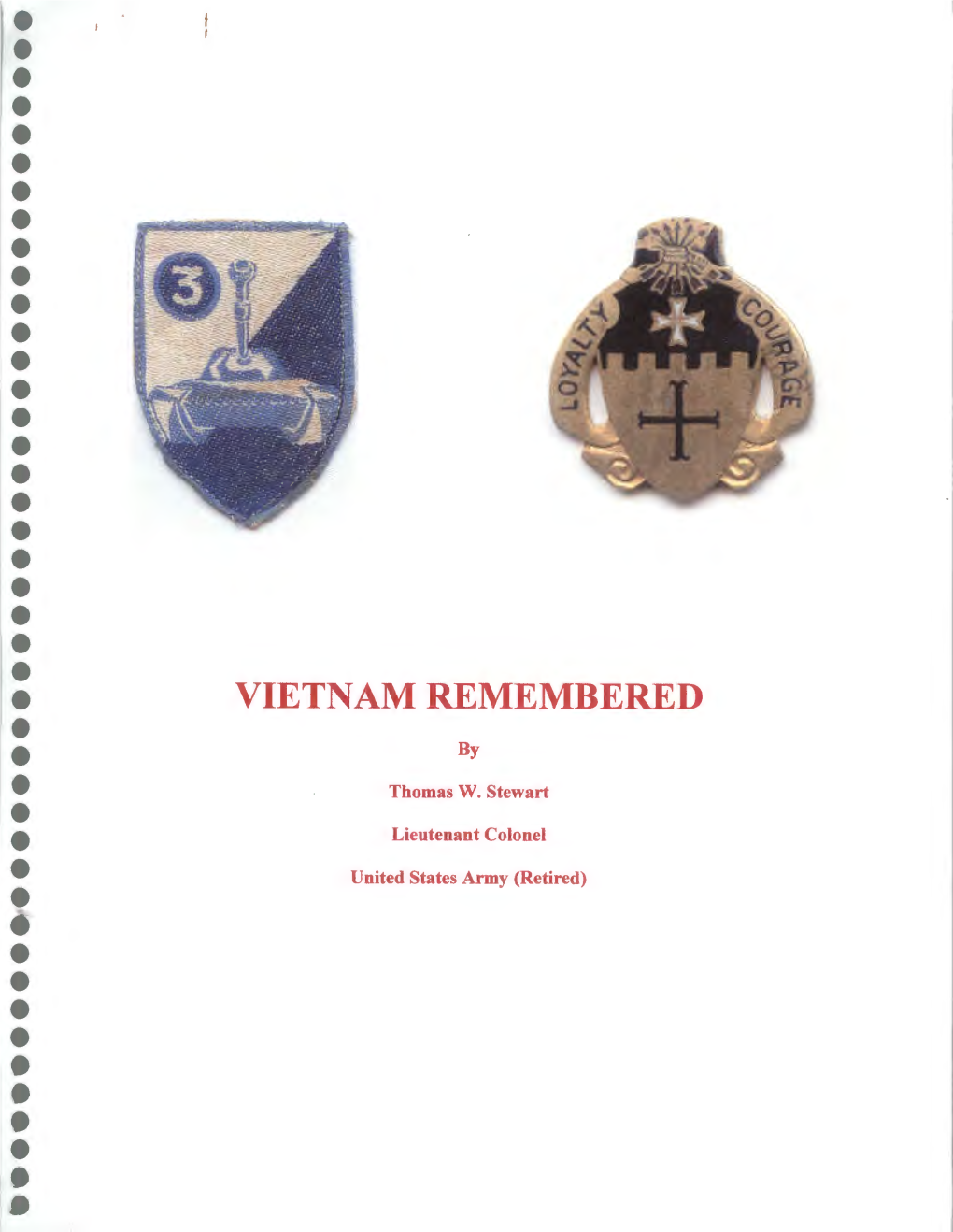 VIETNAM REMEMBERED • by • Thomas W