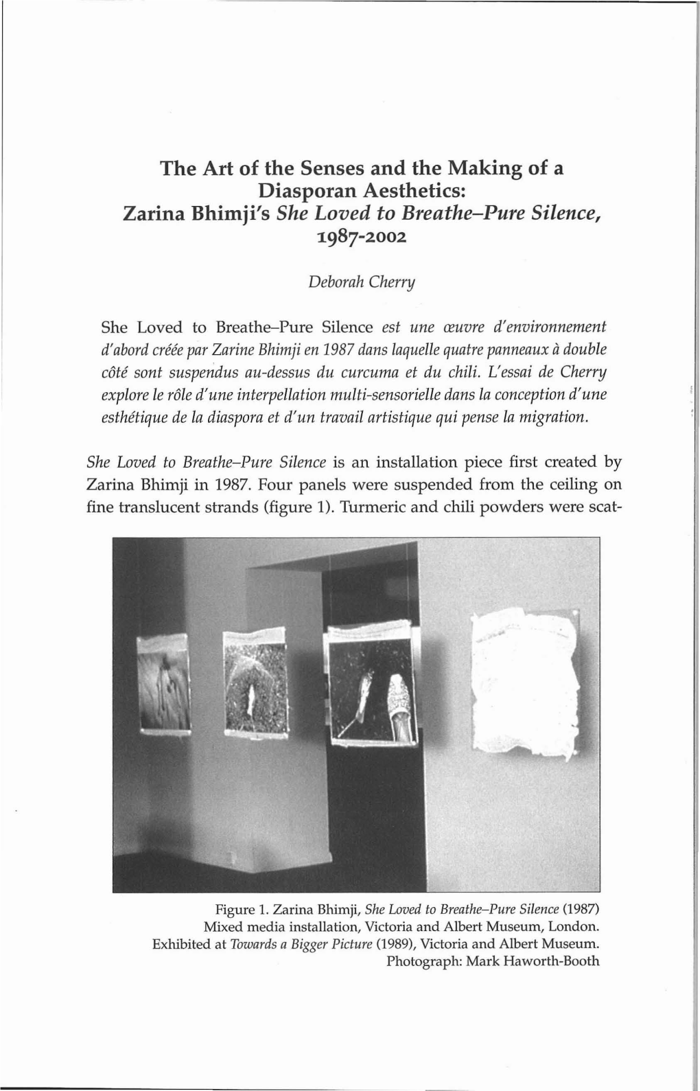 The Art of the Senses and the Making of a Diasporan Aesthetics: Zarina Bhimji's She Loved to Breathe-Pure Silence, 1987-2002