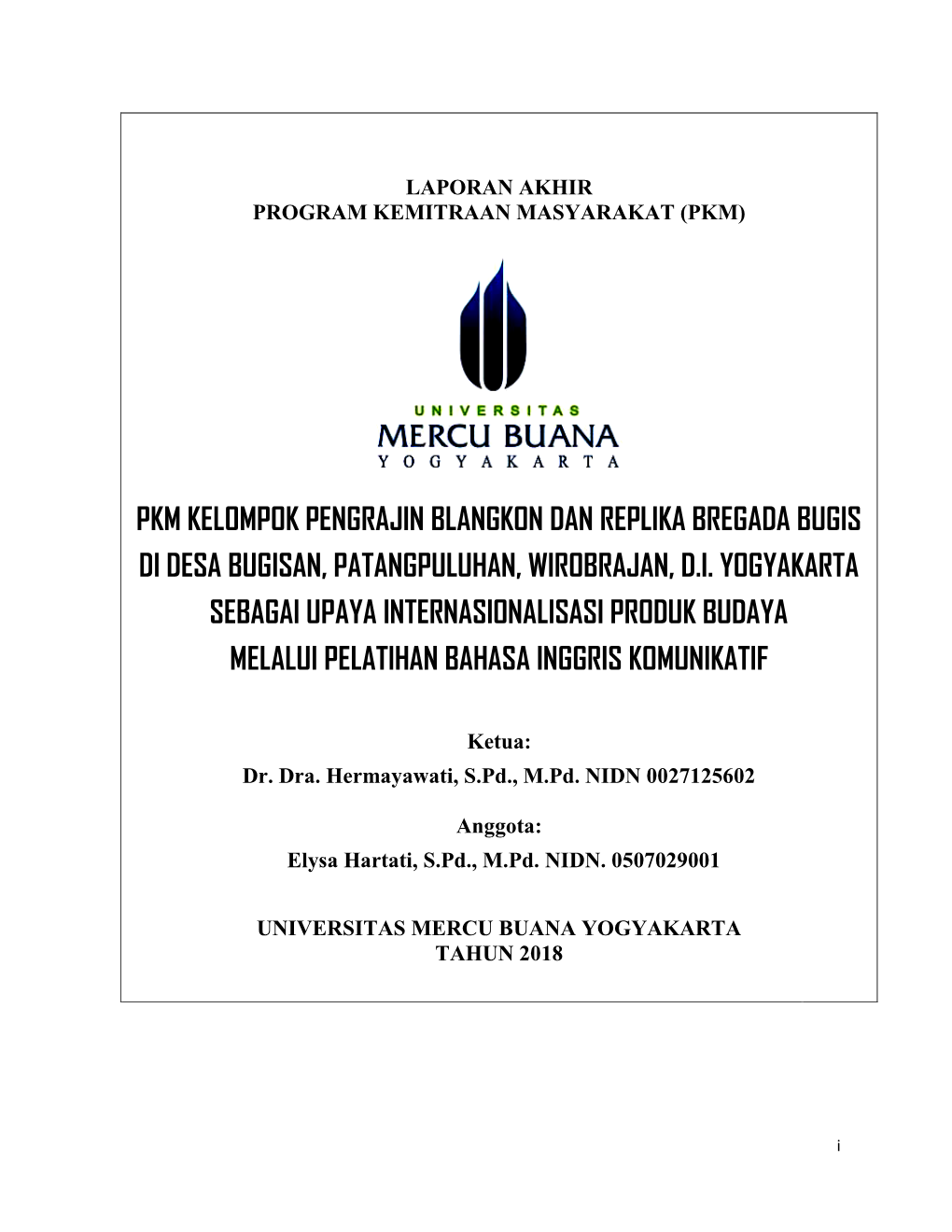 Pkm Kelompok Pengrajin Blangkon Dan Replika Bregada Bugis Di Desa Bugisan, Patangpuluhan, Wirobrajan, D.I