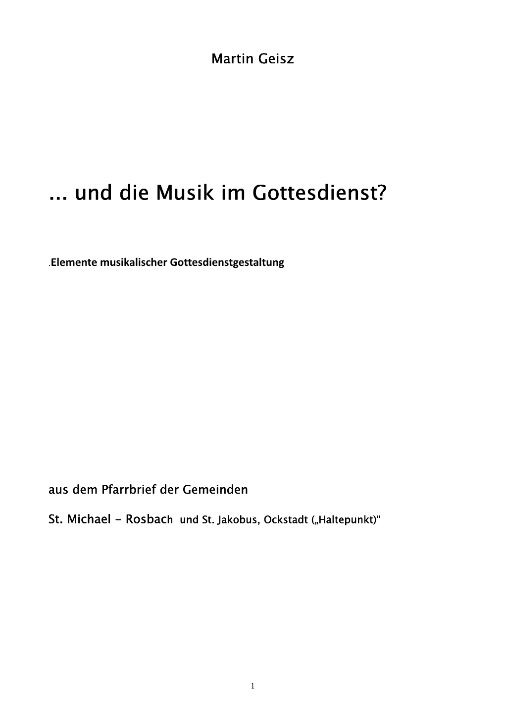 Und Die Musik Im Gottesdienst?