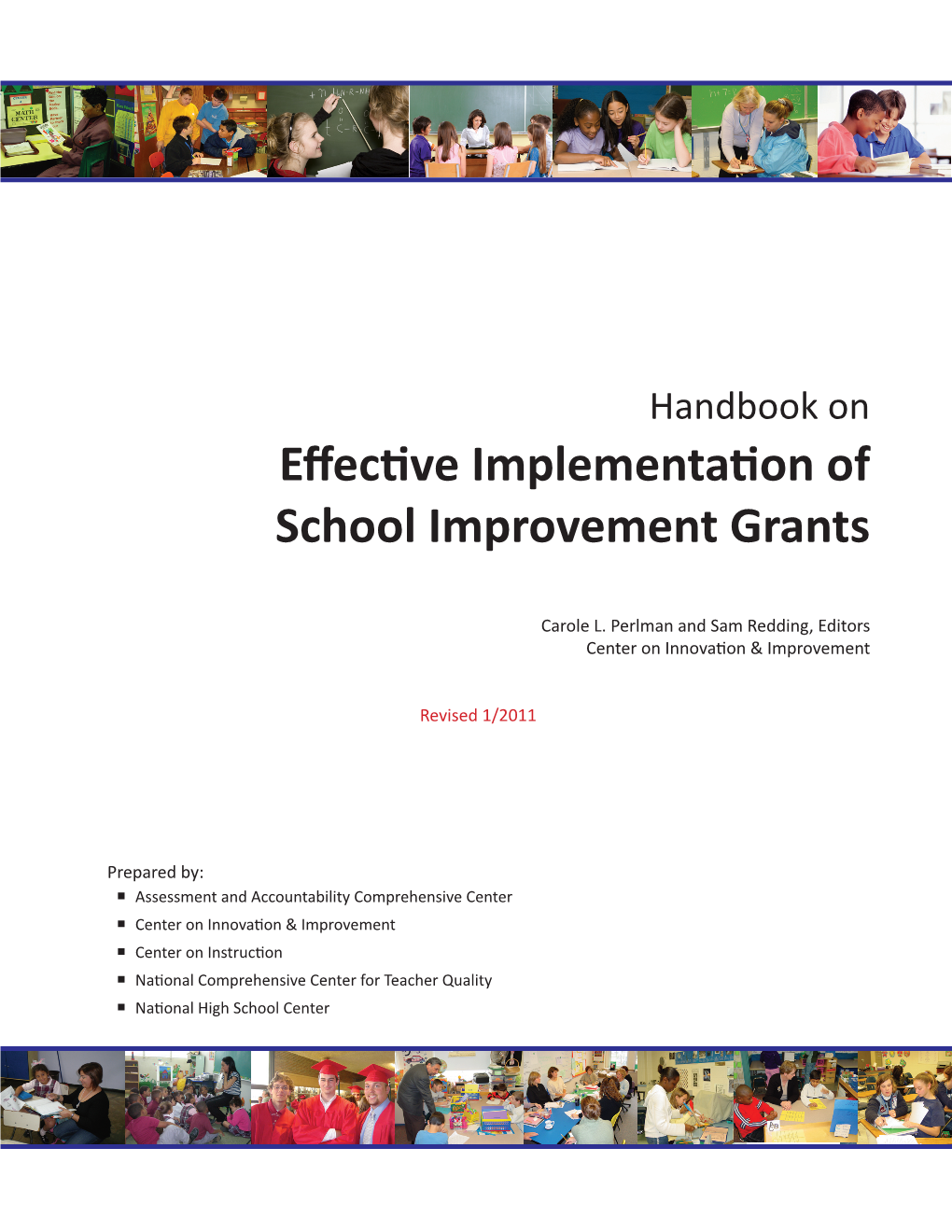 Effective Implementation of School Improvement Grants