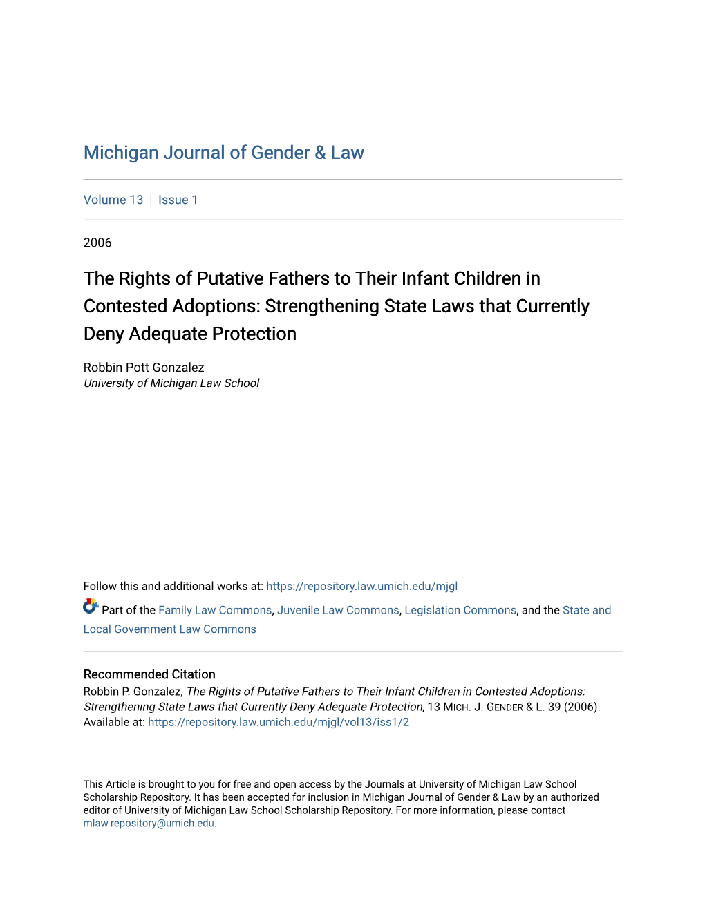 The Rights of Putative Fathers to Their Infant Children in Contested Adoptions: Strengthening State Laws That Currently Deny Adequate Protection