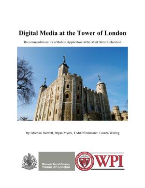 Digital Media at the Tower of London