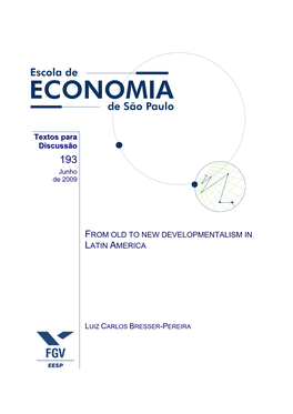 From Old to New Developmentalism in Latin America