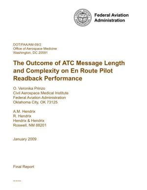 The Outcome of ATC Message Length and Complexity on En Route Pilot Readback Performance