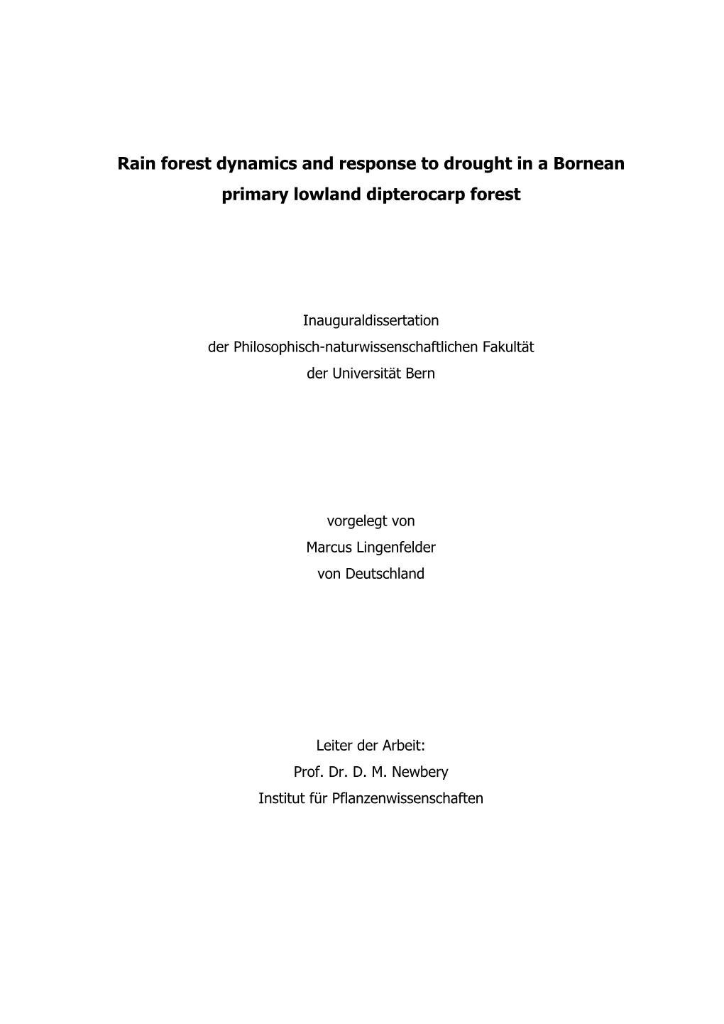 Rain Forest Dynamics and Response to Drought in a Bornean Primary Lowland Dipterocarp Forest