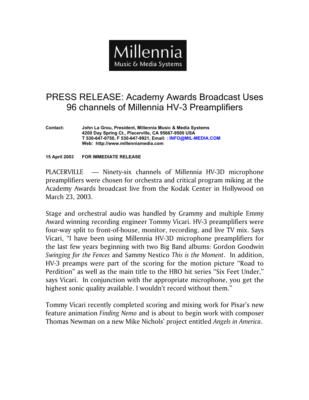 Academy Awards Broadcast Uses 96 Channels of Millennia HV-3 Preamplifiers