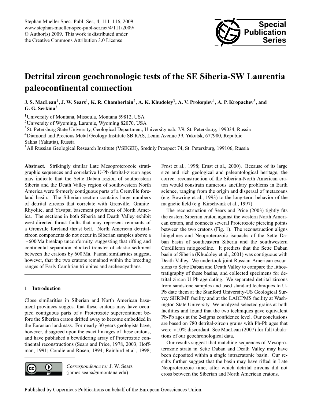 Detrital Zircon Geochronologic Tests of the SE Siberia-SW Laurentia Paleocontinental Connection