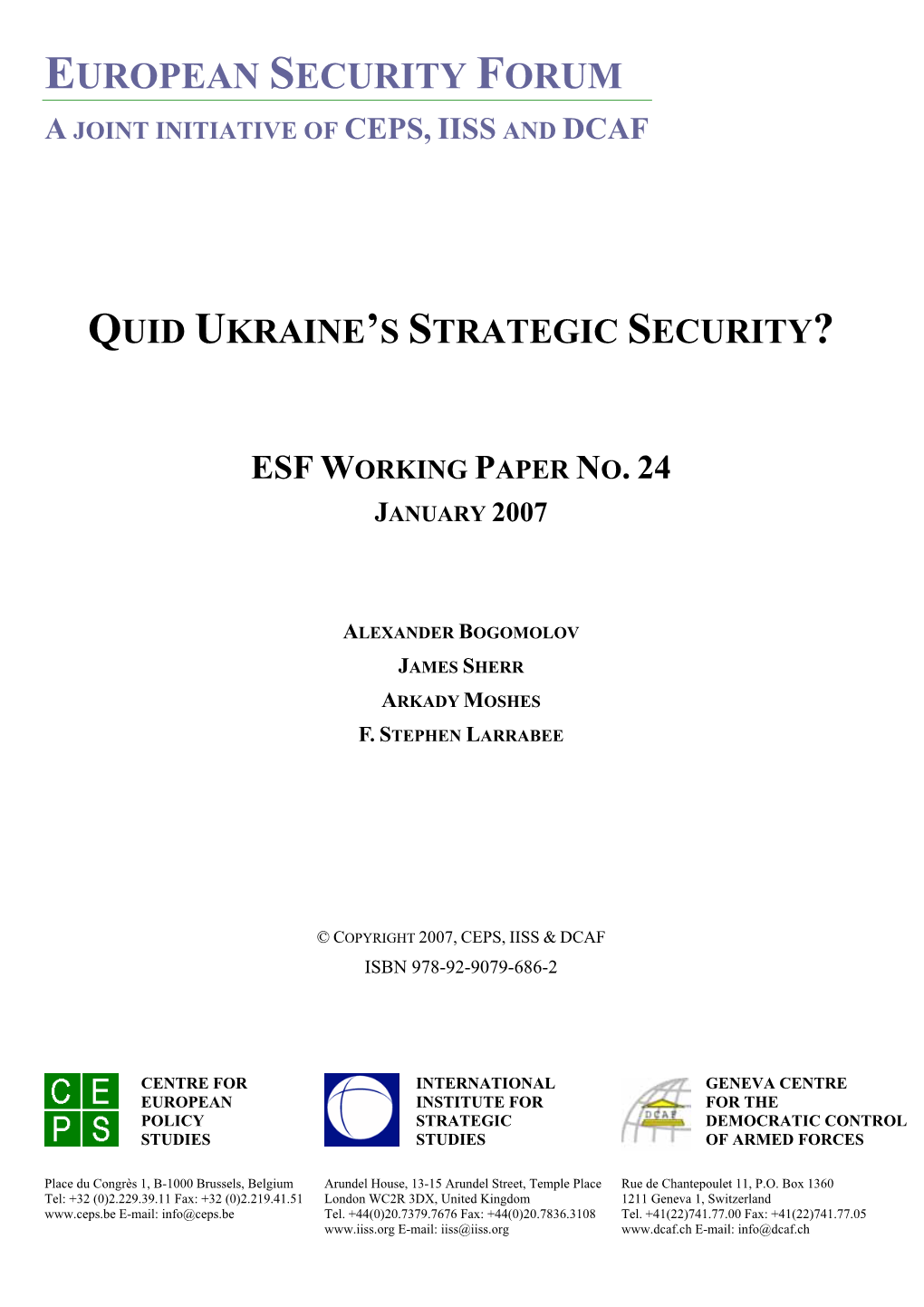 Quid Ukraine's Strategic Security?