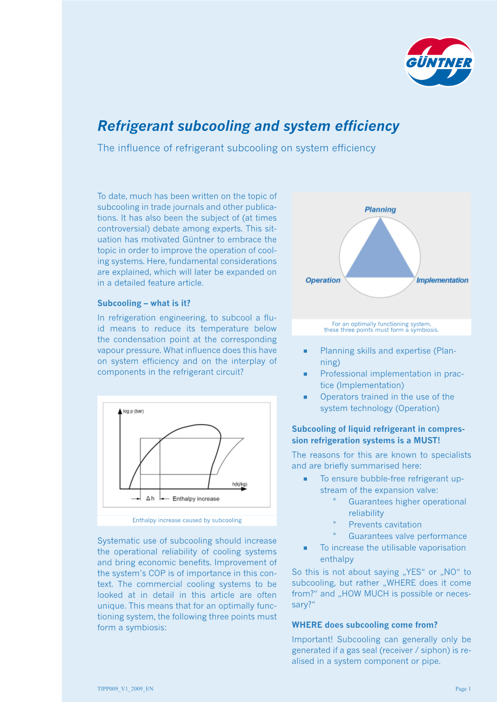 Refrigerant Subcooling and System Efficiency the Influence of Refrigerant Subcooling on System Efficiency