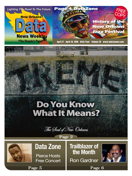 Data Zone Trailblazer of the Month Pierce Hosts Free Concert Ron Gardner Page 5 Page 6 Photos by Victor Holt