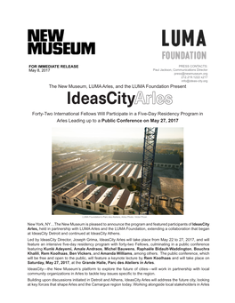 The New Museum, LUMA Arles, and the LUMA Foundation Present Forty
