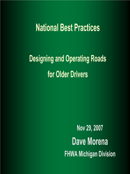 National Best Practices Designing and Operating Roads for Older Drivers