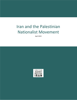 Iran and the Palestinian Nationalist Movement April 2019