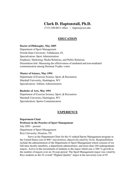 Clark D. Haptonstall, Ph.D. (713) 348-8813 Office | Hapton@Rice.Edu