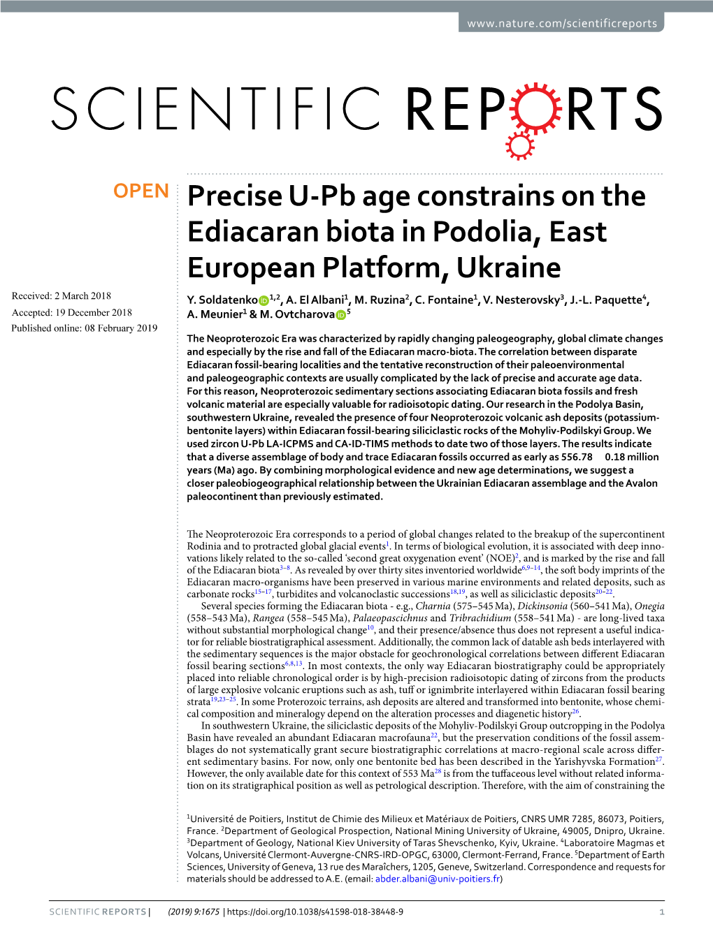 Precise U-Pb Age Constrains on the Ediacaran Biota in Podolia, East European Platform, Ukraine Received: 2 March 2018 Y