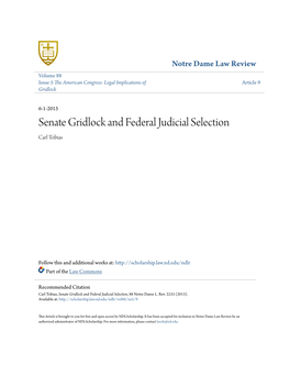 Senate Gridlock and Federal Judicial Selection Carl Tobias