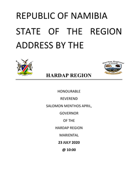 Republic of Namibia State of the Region Address by The