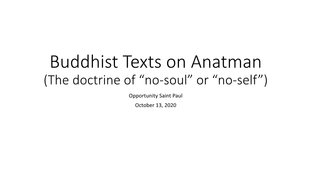 Buddhist Texts on Anatman